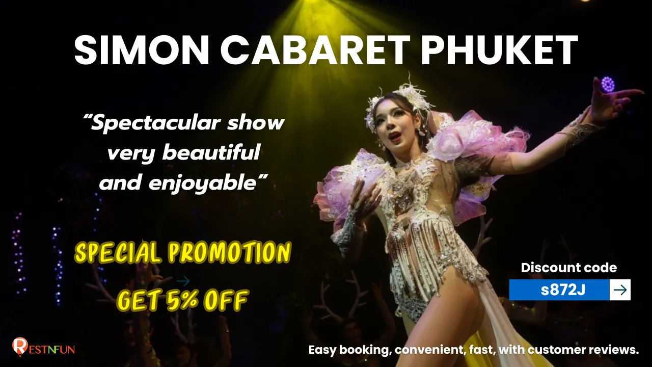 Simon Cabaret Phuket tickets with promo code